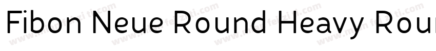Fibon Neue Round Heavy Round字体转换